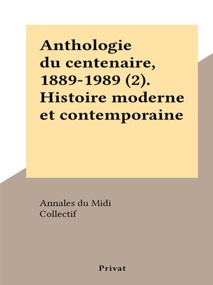 cover image of Anthologie du centenaire, 1889-1989, 2